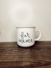 Load image into Gallery viewer, Fur Mama Rustic Campfire Mug